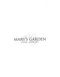 MG MARY'S GARDEN HOME JEWELRY