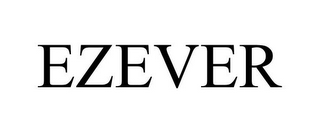 EZEVER