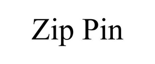 ZIP PIN