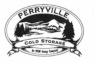 PERRYVILLE COLD STORAGE AN MHW GROUP COMPANY