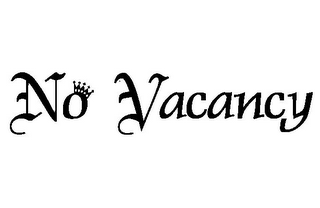 NO VACANCY