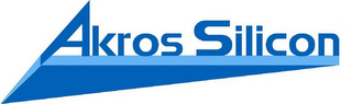 AKROS SILICON