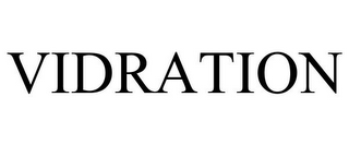 VIDRATION