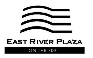 EAST RIVER PLAZA ON THE FDR