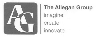 AG | THE ALLEGAN GROUP IMAGINE CREATE INNOVATE