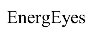 ENERGEYES