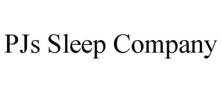 PJS SLEEP COMPANY