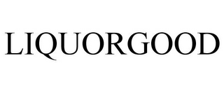 LIQUORGOOD