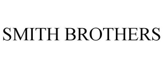 SMITH BROTHERS