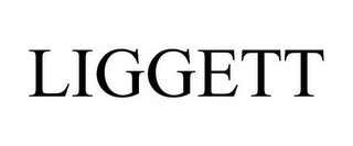 LIGGETT