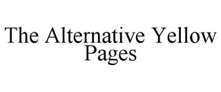 THE ALTERNATIVE YELLOW PAGES