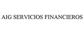 AIG SERVICIOS FINANCIEROS