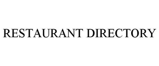 RESTAURANT DIRECTORY