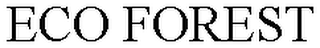ECO FOREST