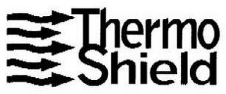 THERMO SHIELD