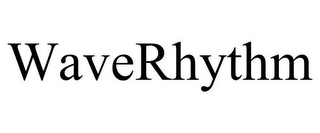 WAVERHYTHM