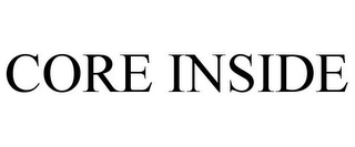 CORE INSIDE