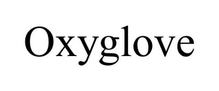 OXYGLOVE