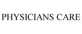 PHYSICIANS CARE