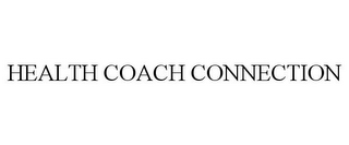 HEALTH COACH CONNECTION