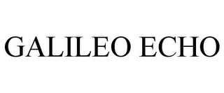 GALILEO ECHO