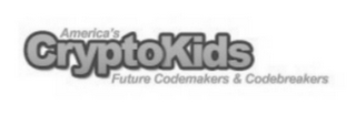 AMERICA'S CRYPTOKIDS FUTURE CODEMAKERS & CODEBREAKERS