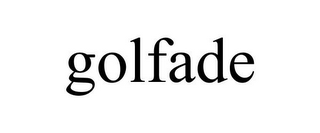 GOLFADE