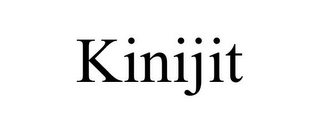 KINIJIT