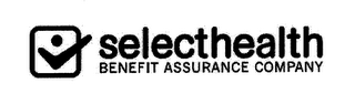 SELECTHEALTH BENEFIT ASSURANCE COMPANY