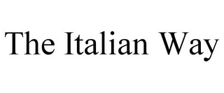 THE ITALIAN WAY