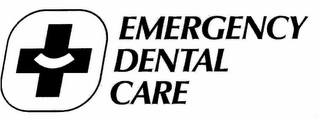 EMERGENCY DENTAL CARE