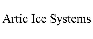 ARTIC ICE SYSTEMS