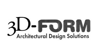 3D-FORM ARCHITECTURAL DESIGN SOLUTIONS