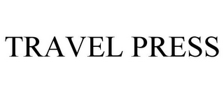 TRAVEL PRESS