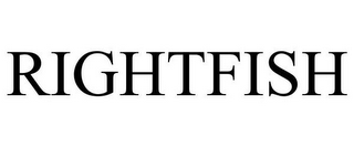 RIGHTFISH