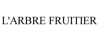 L'ARBRE FRUITIER