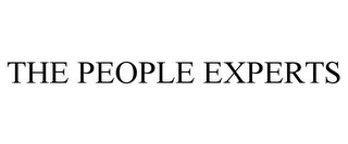 THE PEOPLE EXPERTS