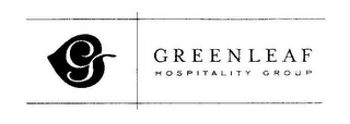 G GREENLEAF HOSPITALITY GROUP