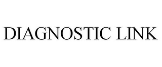 DIAGNOSTIC LINK