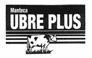 UBRE PLUS MANTECA