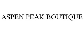 ASPEN PEAK BOUTIQUE