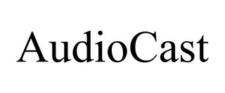 AUDIOCAST