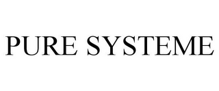 PURE SYSTEME