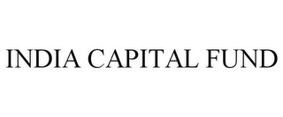 INDIA CAPITAL FUND