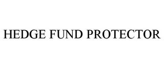 HEDGE FUND PROTECTOR