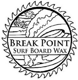 BREAK POINT SURF BOARD WAX