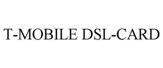 T-MOBILE DSL-CARD