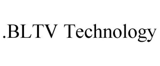 .BLTV TECHNOLOGY