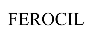 FEROCIL