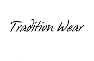 TRADITION WEAR